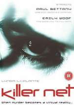 Watch Killer Net 9Movies