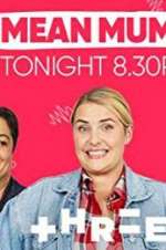 Watch Mean Mums 9Movies