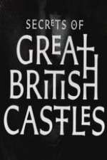 Watch Secrets of Great British Castles 9Movies