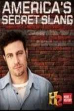 Watch America's Secret Slang 9Movies