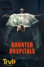 Watch Haunted Hospitals 9Movies