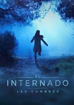 Watch El Internado: Las Cumbres 9Movies