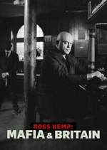 Watch Ross Kemp: Mafia and Britain 9Movies