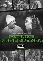 Watch Nick Cannon Presents: Future Superstars 9Movies