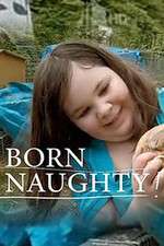 Watch Born Naughty 9Movies