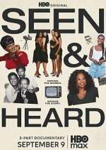 Watch Seen & Heard 9Movies