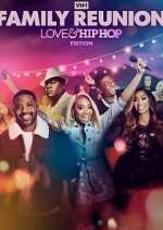 Watch VH1 Family Reunion: Love & Hip Hop Edition 9Movies