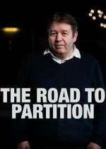 Watch The Road to Partition 9Movies