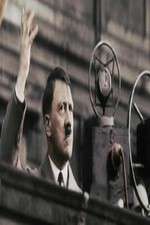 Watch Hitler's Rise: The Colour Films 9Movies