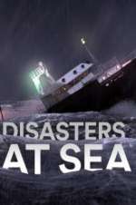Watch Disasters at Sea 9Movies