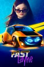 Watch Fast Layne 9Movies