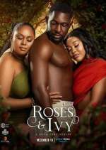 Watch Roses and Ivy 9Movies