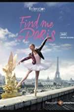 Watch Find Me in Paris 9Movies