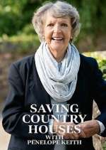saving country houses with penelope keith season 1 episode 6 tv poster