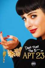 Watch Don't Trust the B---- in Apartment 23 9Movies