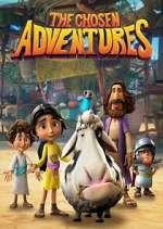 Watch The Chosen Adventures 9Movies