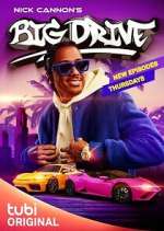 Watch Nick Cannon's Big Drive 9Movies