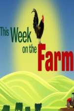 Watch This Week on the Farm 9Movies