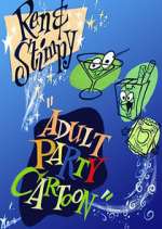 Watch Ren and Stimpy: Adult Party Cartoon 9Movies