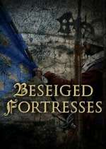 Watch Forteresses assiÃ©gÃ©es, batailles de lÃ©gende 9Movies