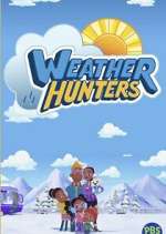 Watch Weather Hunters 9Movies