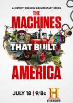 Watch The Machines That Built America 9Movies