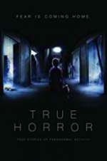Watch True Horror 9Movies