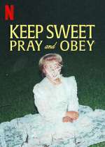 Watch Keep Sweet: Pray and Obey 9Movies