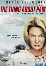 Watch The Thing About Pam 9Movies