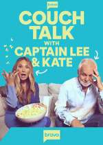 Watch Couch Talk with Captain Lee and Kate 9Movies