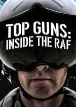 Watch Top Guns: Inside the RAF 9Movies