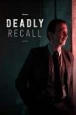 Watch Deadly Recall 9Movies