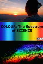 Watch Colour: The Spectrum of Science 9Movies
