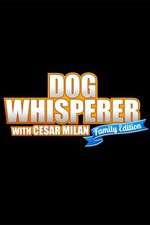 Watch Dog Whisperer with Cesar Millan: Family Edition 9Movies