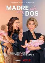 Watch Madre solo hay dos 9Movies
