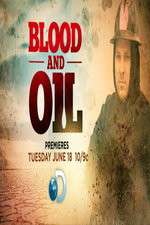 Watch Blood & Oil 9Movies