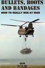 Watch Bullets, Boots and Bandages: How to Really Win at War 9Movies