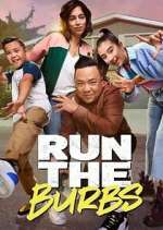 Watch Run the Burbs 9Movies