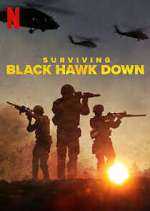 Watch Surviving Black Hawk Down 9Movies