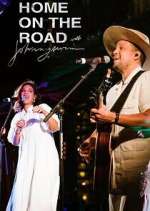 Watch Home on the Road with Johnnyswim 9Movies