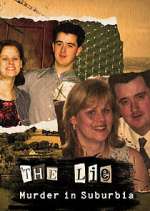 Watch The Lie: Murder in Suburbia 9Movies