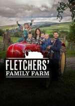 Watch Fletcher's Family Farm 9Movies