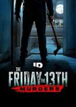 Watch The Friday the 13th Murders 9Movies