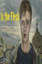 Watch In the Flesh 9Movies