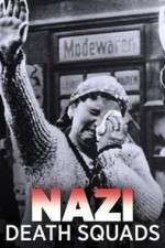 Watch Nazi Death Squads 9Movies