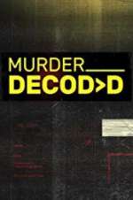 Watch Murder Decoded 9Movies