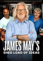 Watch James May\'s Shed Load of Ideas 9Movies