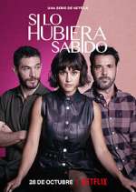 Watch Si lo hubiera sabido 9Movies