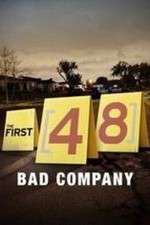 Watch The First 48: Bad Company 9Movies
