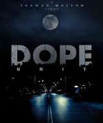 Watch D.O.P.E. Unit Season 1 Episode 4 9Movies